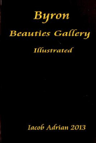 Buch Byron beauties gallery Illustrated Iacob Adrian