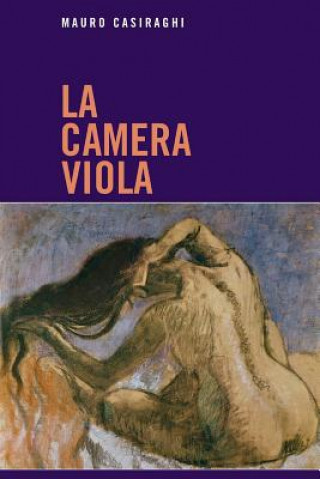 Buch La camera viola Mauro Casiraghi