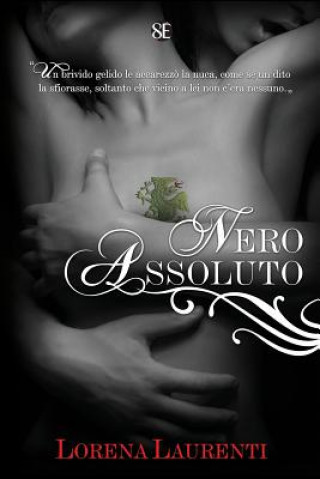 Livre Nero Assoluto Lorena Laurenti