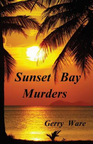 Carte Sunset Bay Murders Gerry Ware
