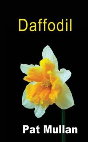 Knjiga Daffodil Pat Mullan