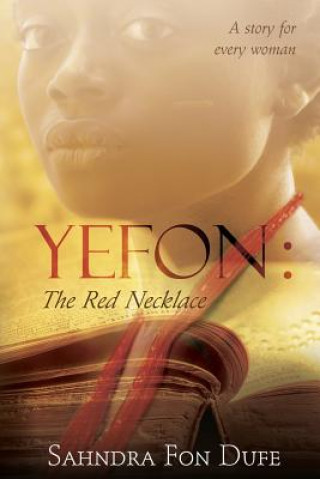 Kniha Yefon: The Red Necklace Sahndra Fon Dufe