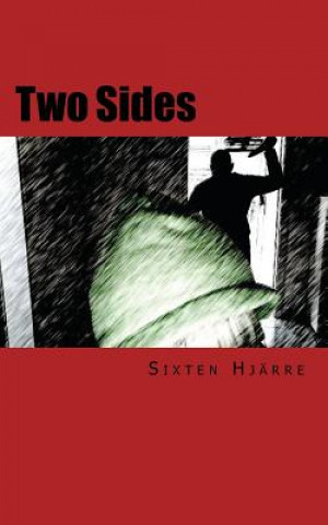 Knjiga Two Sides Sixten Hjarre