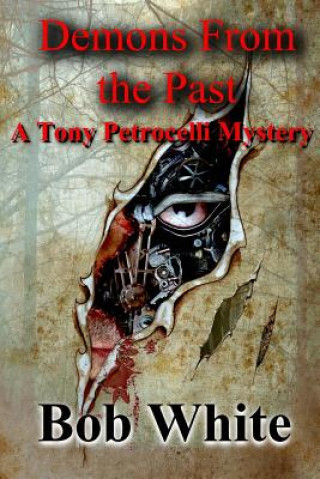 Livro Demons From the Past Bob White