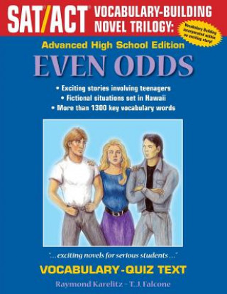 Carte Even Odds: Advanced High School Vocabulary-Quiz Text Raymond Karelitz
