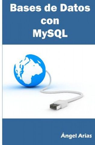 Carte Bases de Datos Con MySQL Angel Arias