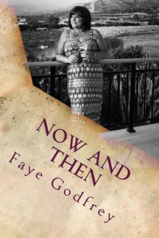 Libro Now And Then Faye Godfrey