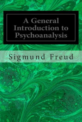 Buch A General Introduction to Psychoanalysis Sigmund Freud