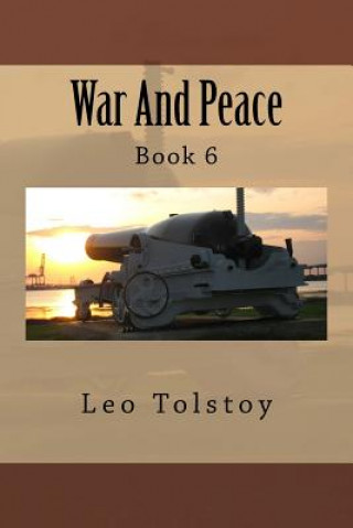Könyv War And Peace: Book 6 MR Leo Tolstoy