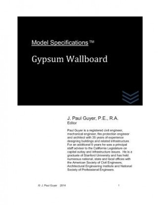 Carte Model Specifications: Gypsum Wallboard J Paul Guyer