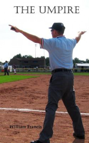 Knjiga The Umpire William Francis