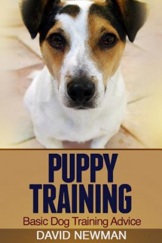 Книга Puppy Training: Basic Dog Training Advice David Newman