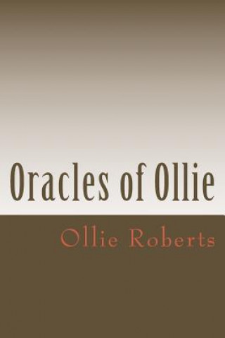 Książka Oracles of Ollie Ollie Carroll Roberts