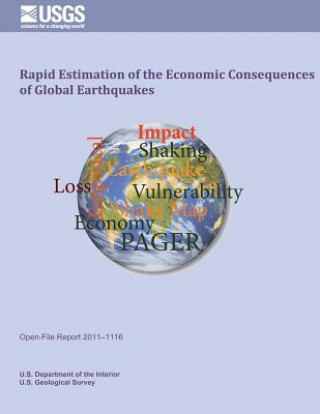 Carte Rapid Estimation of the Economic Consequences of Global Earthquakes U S Department of the Interior