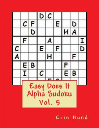 Książka Easy Does It Alpha Sudoku Vol. 5 Erin Hund