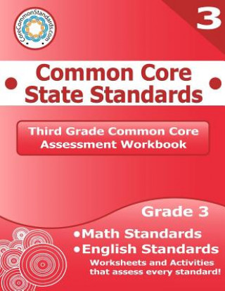 Kniha Third Grade Common Core Assessment Workbook Corecommonstandards Com