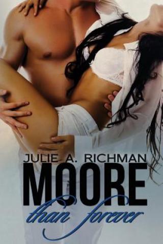 Book Moore than Forever Julie a Richman