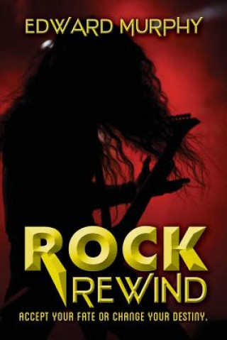 Buch Rock Rewind Edward Murphy