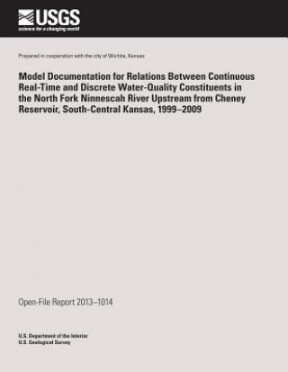 Carte Model Documentation for Relations Between Continuous Real-Time and Discrete Water-Quality Constituents in the North Fork Ninnescah River Upstream from U S Department of the Interior