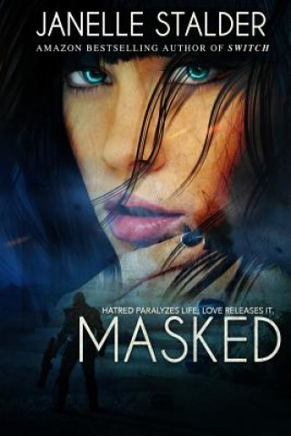 Kniha Masked Janelle Stalder