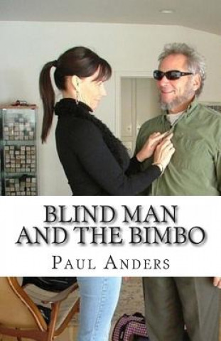 Książka Blind Man and the Bimbo Paul Anders