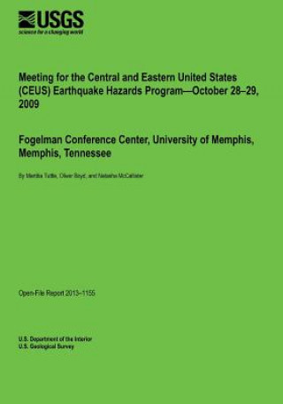 Libro Meeting for the Central and Eastern United States (CEUS) Earthquake Hazards Program?October 28?29, 2009 U S Department of the Interior