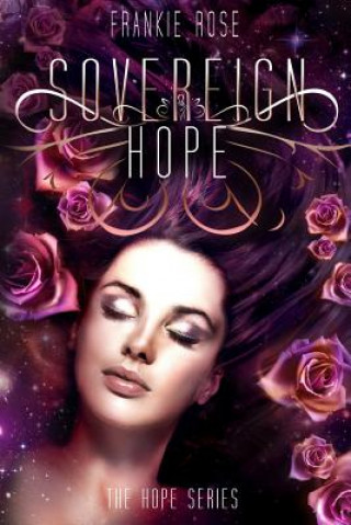 Libro Sovereign Hope Frankie Rose