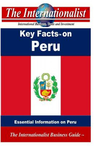 Buch Key Facts on Peru: Essential Information on Peru Patrick W Nee