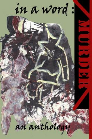 Carte In a Word, Murder Margot Kinberg