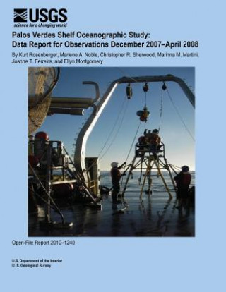 Knjiga Palos Verdes Shelf Oceanographic Study: Data Report for Observations December 20 U S Department of the Interior