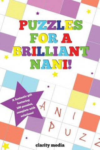 Kniha Puzzles For A Brilliant Nani Clarity Media