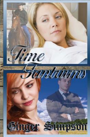 Knjiga Time Tantrums Ginger Simpson