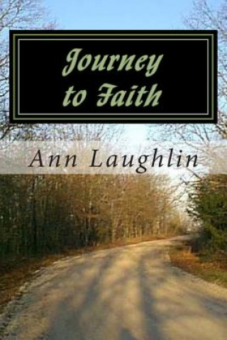 Livre Journey to Faith Ann Laughlin