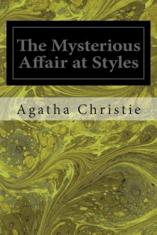 Книга The Mysterious Affair at Styles Agatha Christie