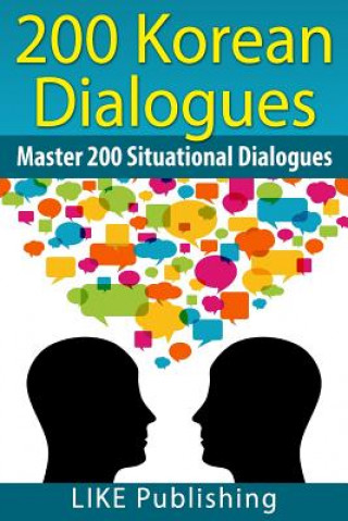 Kniha 200 Korean Dialogues Like Test Prep