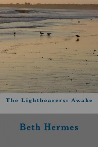 Книга The Lightbearers: Awake Beth Hermes