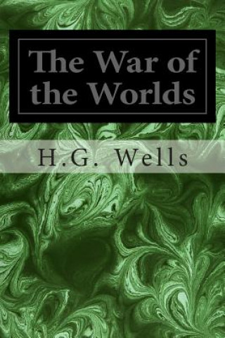 Könyv The War of the Worlds H G Wells