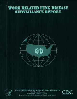 Книга Work-Related Lung Disease Surveillance Report Department of Health and Human Services