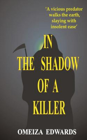 Könyv In The Shadow of a Killer Omeiza Edwards