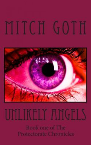 Carte Unlikely Angels Mitch Goth