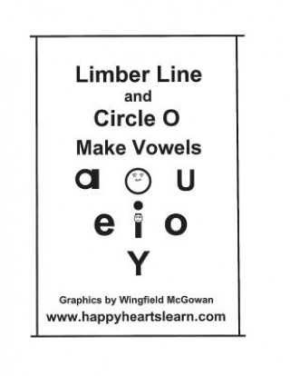 Kniha Limber Line and Circle O Make Vowels Wingfield McGowan