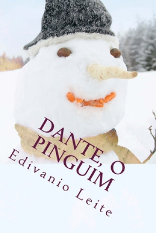 Kniha Dante, o pinguim Edivanio Leite