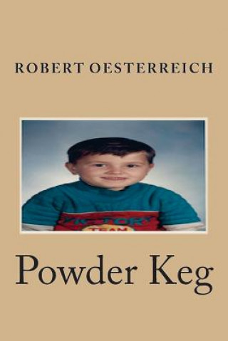 Książka Powder Keg Robert Oesterreich