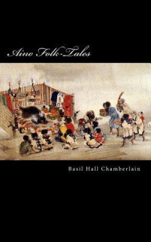 Carte Aino Folk-Tales Basil Hall Chamberlain