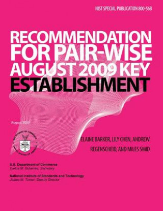 Buch Recommendation for Pair-Wise Key Establishment Schemes Using Integer Factorization Cryptography National Institute of Technology