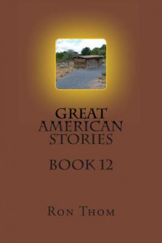 Książka Great American Stories Book 12 Ron Thom