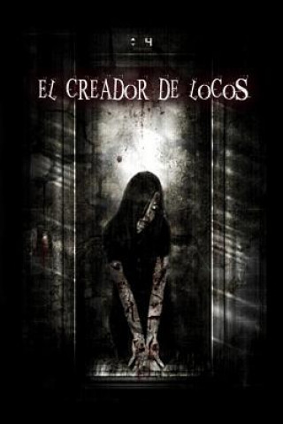 Livre El creador de locos P M Bassols