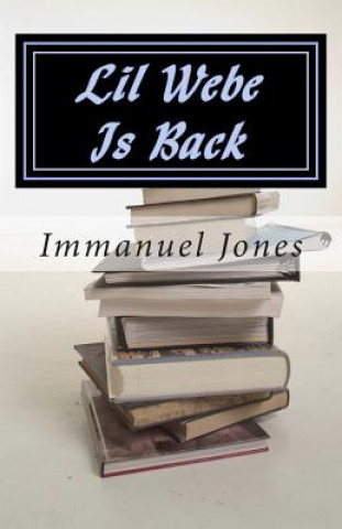 Książka Lil Webe Is Back MR Immanuel Jones