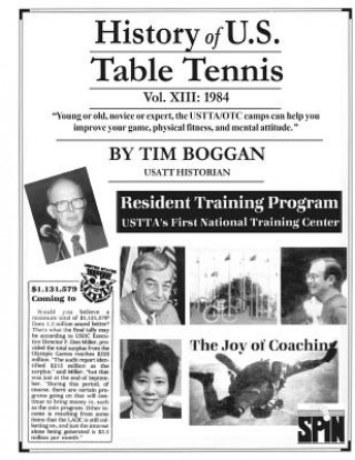 Könyv History of U.S. Table Tennis Volume 13 Tim Boggan