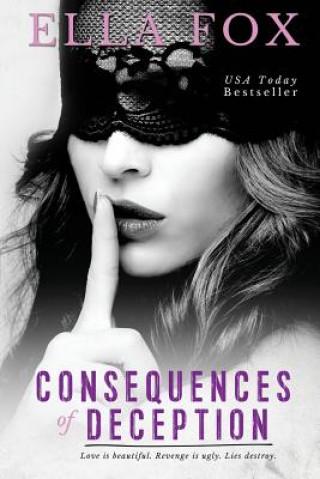 Kniha Consequences of Deception Ella Fox